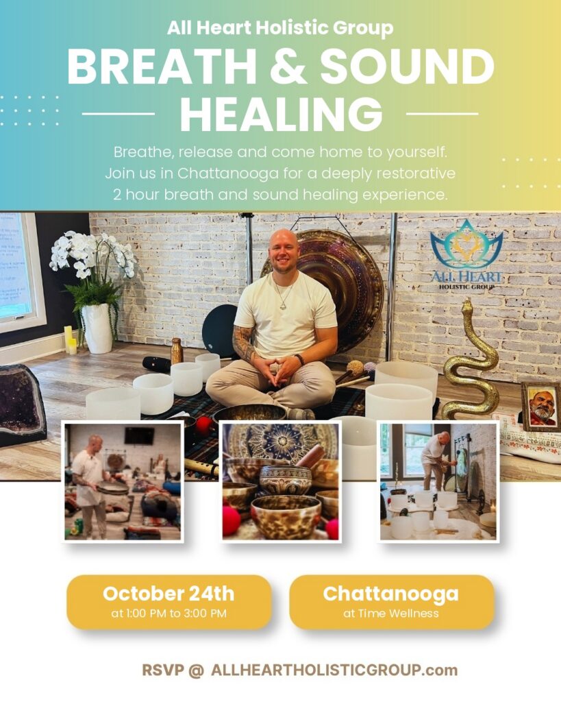 Chattanooga Breath and Sound Healing Experience flyer, Saturday October 24, 1 to 3 PM at Time Wellness
